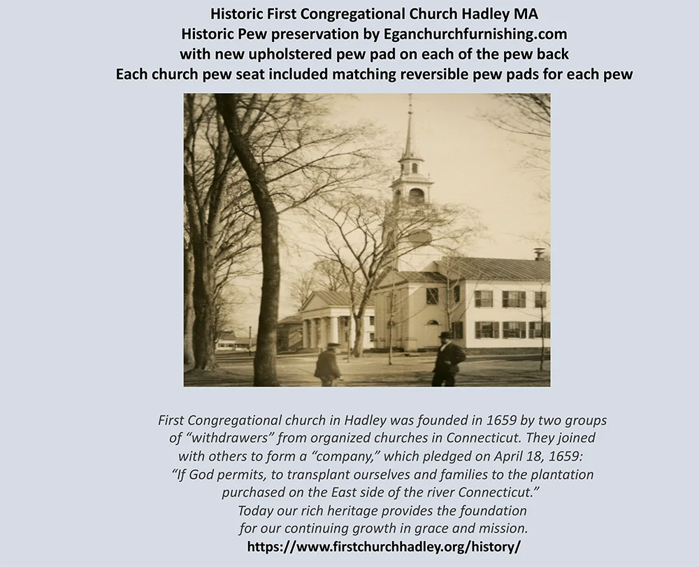 Egan Church Furnishing & Restoration - New Pew Pads in First Congregational Hadley, MA