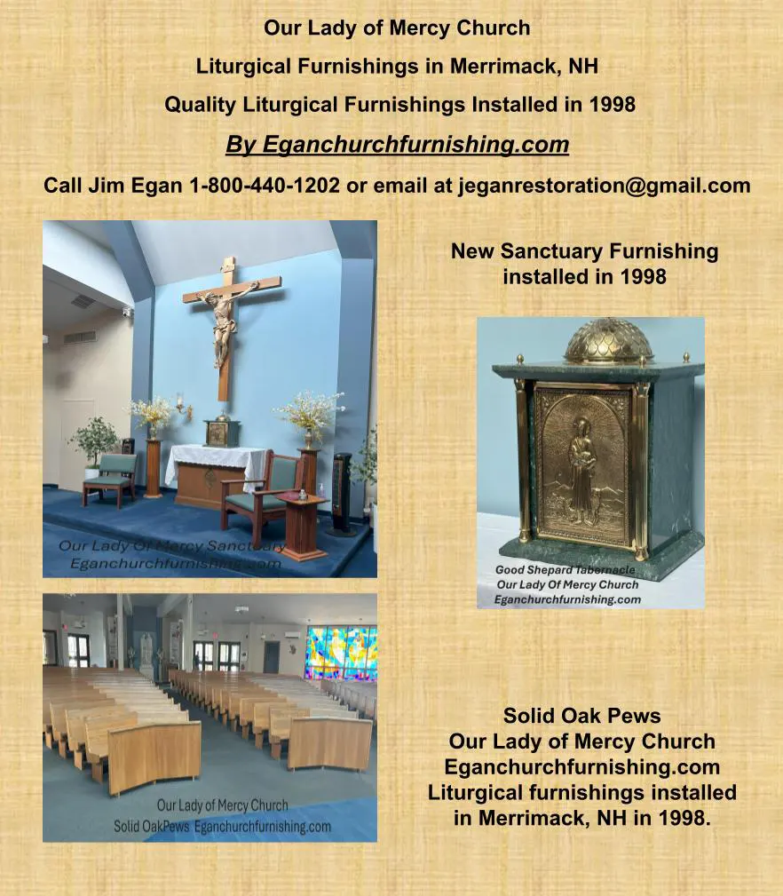 Egan Church Furnishings and Restoration - Our Lady of Mercy Church Liturgical Furnishings in Merrimack, NH